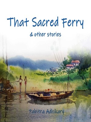 cover image of That Sacred Ferry and other stories